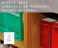 Bonnie Brae Subdivision  personal injury attorney