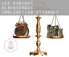Los Ranchos de Albuquerque  immigration attorney