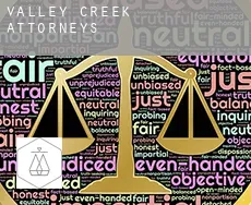Valley Creek  attorneys