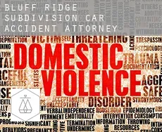 Bluff Ridge Subdivision  car accident attorney