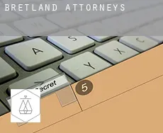 Bretland  attorneys