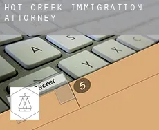 Hot Creek  immigration attorney