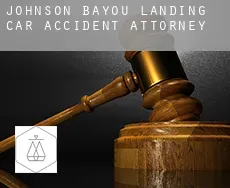 Johnson Bayou Landing  car accident attorney