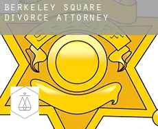 Berkeley Square  divorce attorney