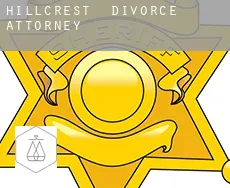 Hillcrest  divorce attorney
