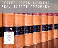 Oyster Creek Landing  real estate attorney