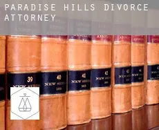Paradise Hills  divorce attorney