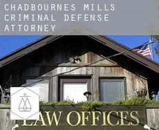 Chadbournes Mills  criminal defense attorney