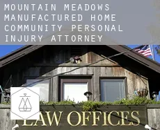 Mountain Meadows Manufactured Home Community  personal injury attorney