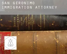 San Geronimo  immigration attorney