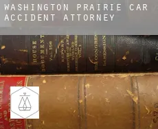 Washington Prairie  car accident attorney