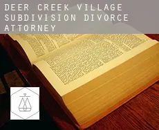Deer Creek Village Subdivision  divorce attorney