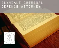 Glyndale  criminal defense attorney