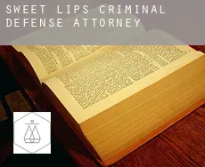 Sweet Lips  criminal defense attorney