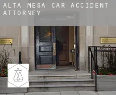 Alta Mesa  car accident attorney