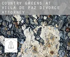 Country Greens at Villa de Paz  divorce attorney