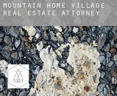 Mountain Home Village  real estate attorney