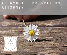 Alhambra  immigration attorney