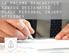 La Paloma Ranchettes personal injury attorney