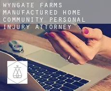 Wyngate Farms Manufactured Home Community  personal injury attorney