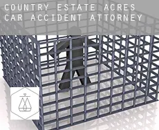 Country Estate Acres  car accident attorney