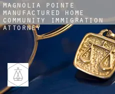 Magnolia Pointe Manufactured Home Community  immigration attorney