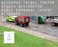 Kickapoo Tribal Center  personal injury attorney