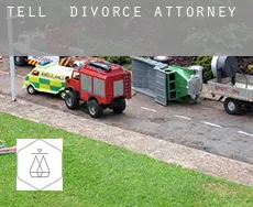 Tell  divorce attorney