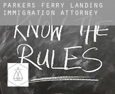 Parkers Ferry Landing  immigration attorney