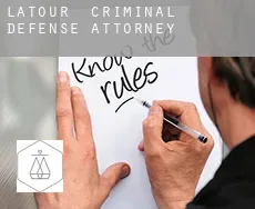 Latour criminal defense attorney