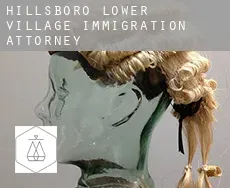 Hillsboro Lower Village  immigration attorney
