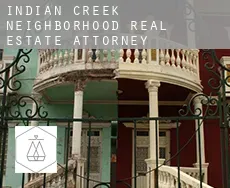 Indian Creek Neighborhood  real estate attorney
