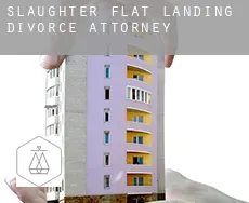 Slaughter Flat Landing  divorce attorney