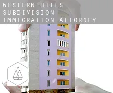Western Hills Subdivision  immigration attorney