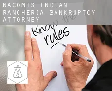 Nacomis Indian Rancheria  bankruptcy attorney