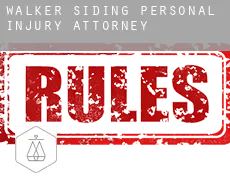 Walker Siding personal injury attorney