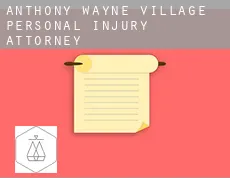 Anthony Wayne Village  personal injury attorney