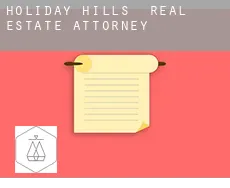 Holiday Hills  real estate attorney