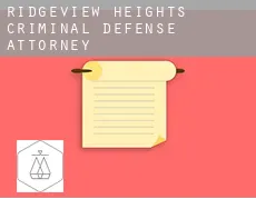 Ridgeview Heights  criminal defense attorney