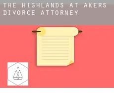 The Highlands at Akers divorce attorney
