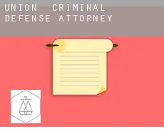 Union  criminal defense attorney