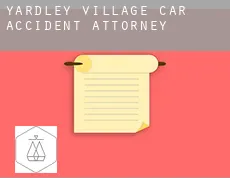 Yardley Village  car accident attorney