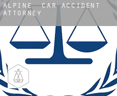 Alpine  car accident attorney