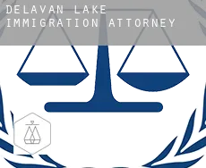 Delavan Lake  immigration attorney