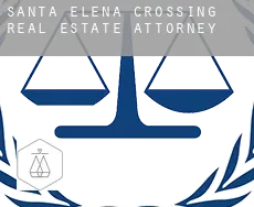 Santa Elena Crossing  real estate attorney