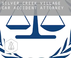 Silver Creek Village  car accident attorney