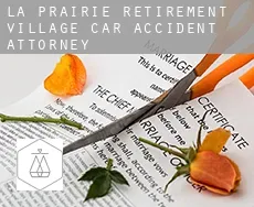La Prairie Retirement Village  car accident attorney
