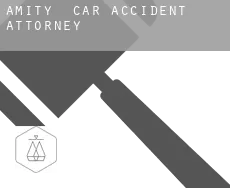 Amity  car accident attorney