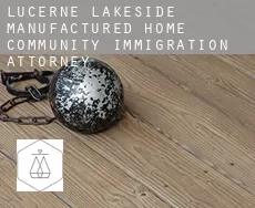Lucerne Lakeside Manufactured Home Community  immigration attorney