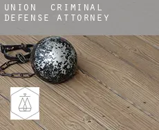 Union  criminal defense attorney